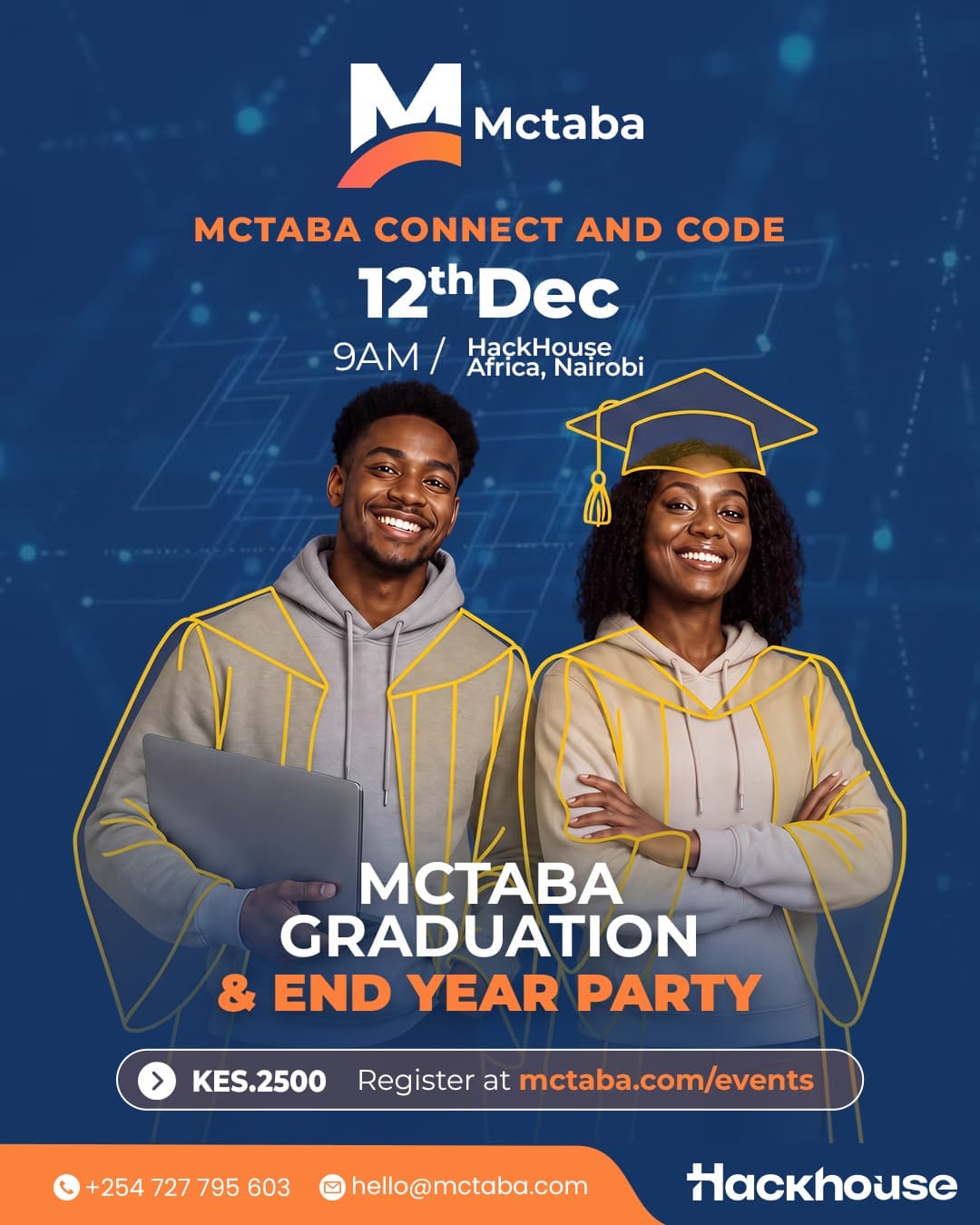 Mctaba Graduation & End Year Party poster: 12th Dec, 9:00 AM at HackHouse Africa, Nairobi